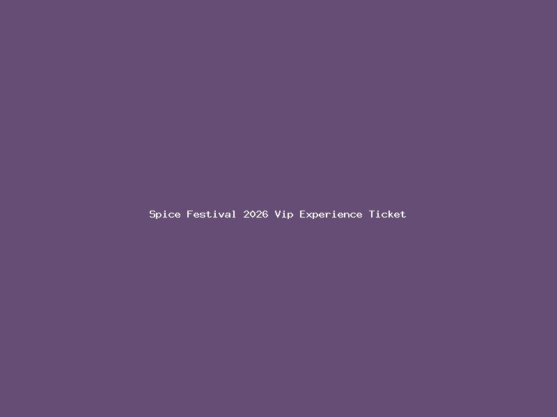 VIP Experience Ticket